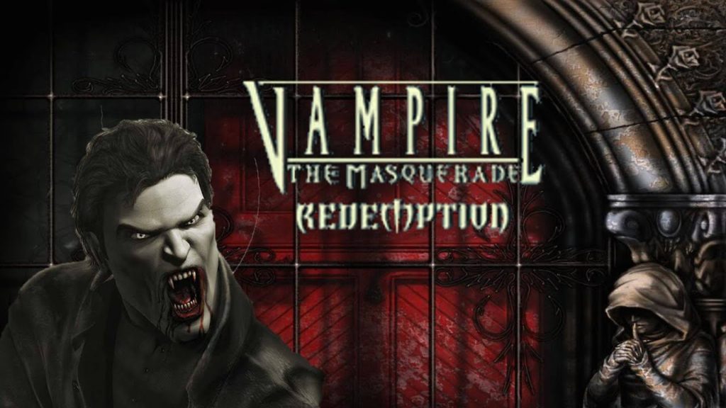 Vampire: the Masquerade Redemption