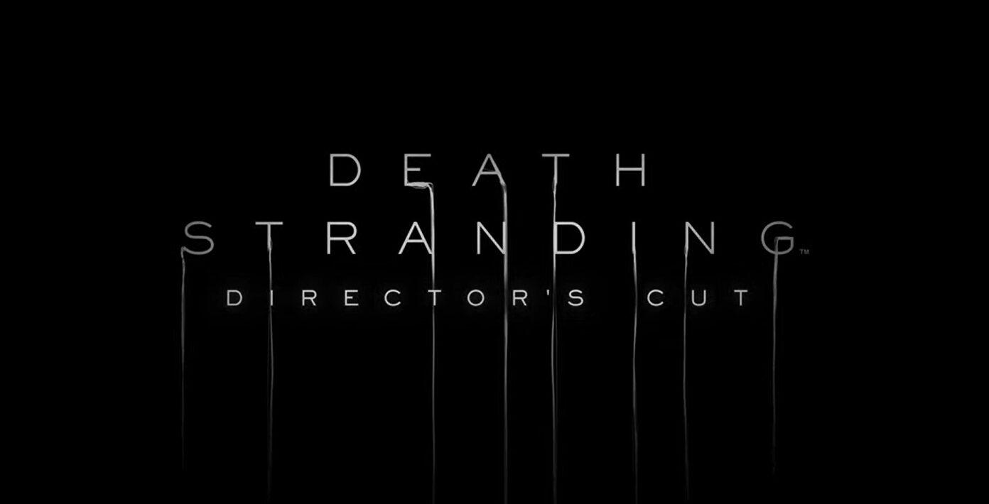 Релизный трейлер Death Stranding: Director’s Cut для PC