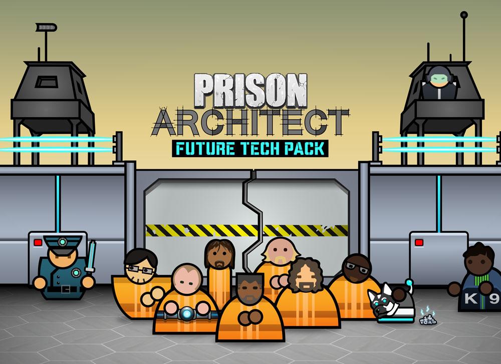 В Prison Architect появилось мини-расширение Future Tech