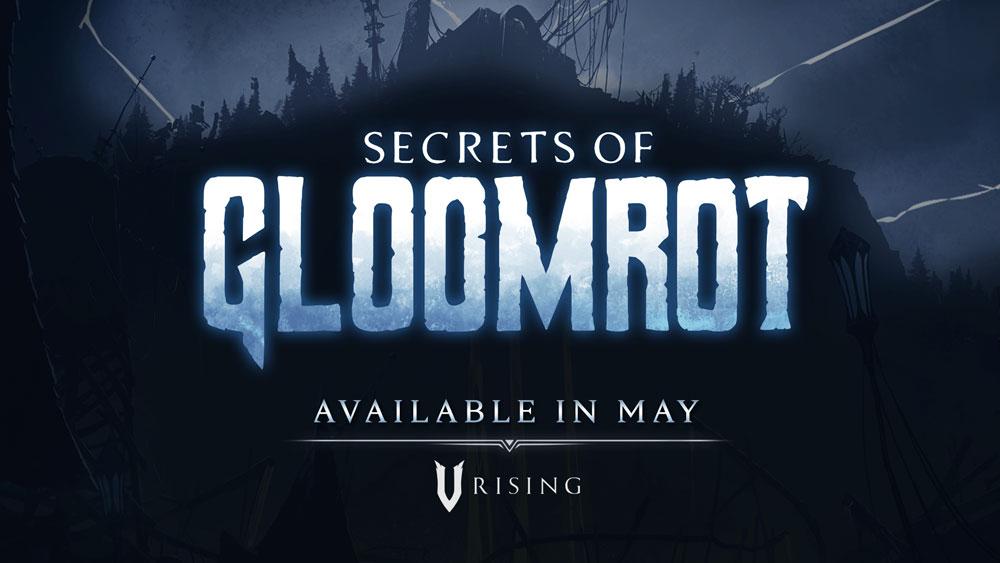 Stunlock Studios рассказала о дополнении Gloomrot для V Rising