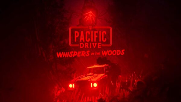Pacific Drive получит платное дополнение Whispers in the Woods